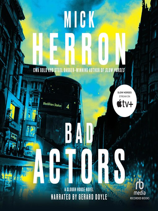 Title details for Bad Actors by Mick Herron - Available